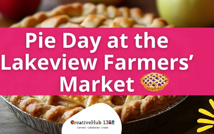 Pie Day at Lakeview Farmers' Market