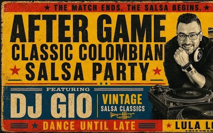 Lula Late Night: Colombian Salsa Party with DJ Gio