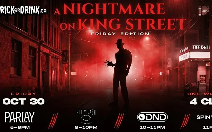 Nightmare on King Street | Toronto Halloween Club Crawl | Fri
