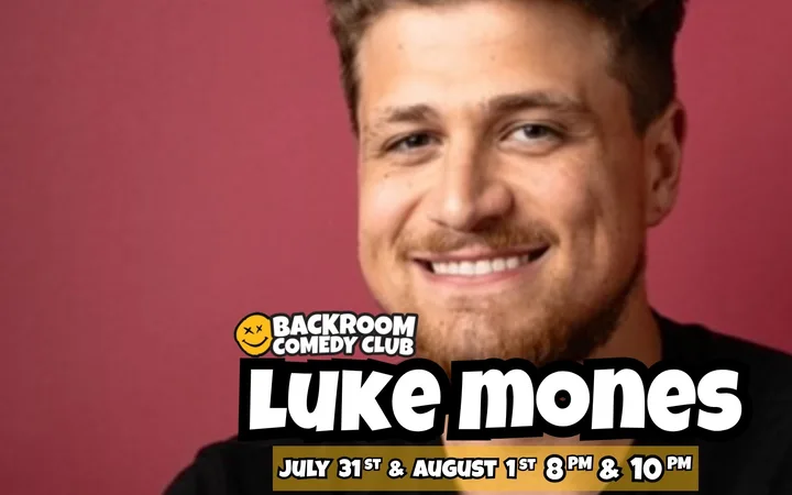 LUKE MONES @ Backroom Comedy Club #One Night Only!