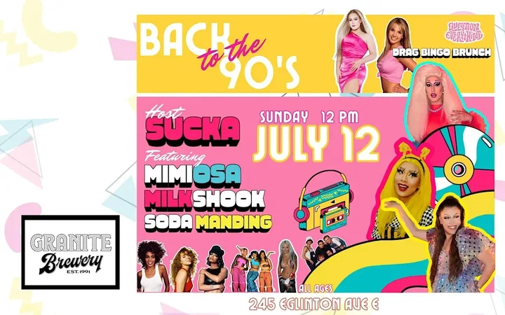 Back to the 90s Drag Bingo Brunch @ Granite Brewery