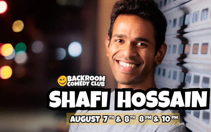 SHAFI HOSSAIN @ Backroom Comedy Club | One Night Only!