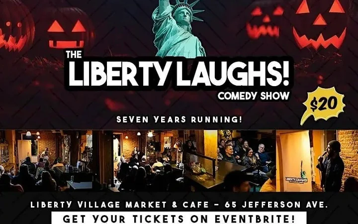 The Liberty Laughs Comedy Show – Friday October 30, 2026