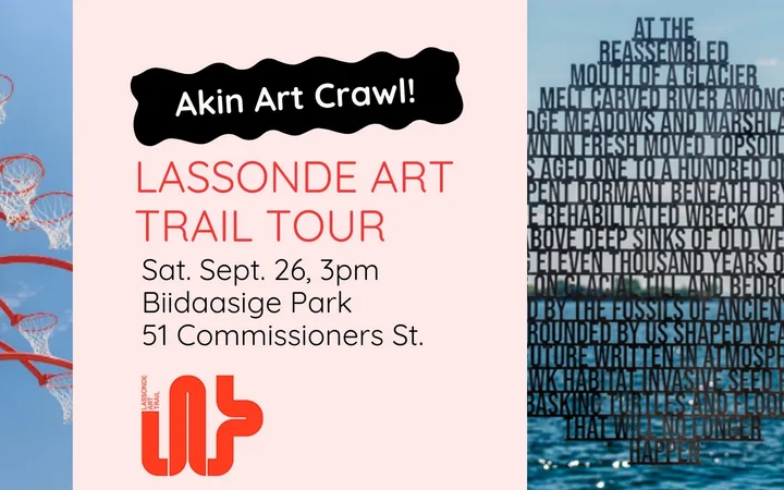Akin Art Crawl: Lassonde Art Trail Tour