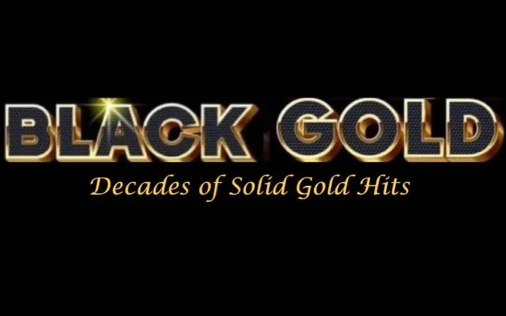 BLACK GOLD Decades of Solid Gold Hits!