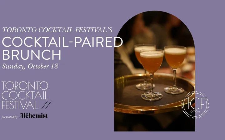 Toronto Cocktail Festival's Cocktail-Paired Brunch