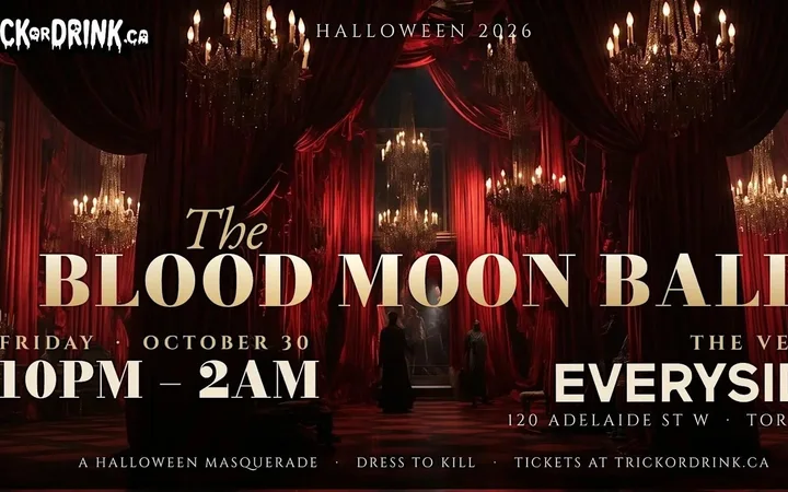 The Blood Moon Ball | Toronto Halloween Party 2026 | Everyside